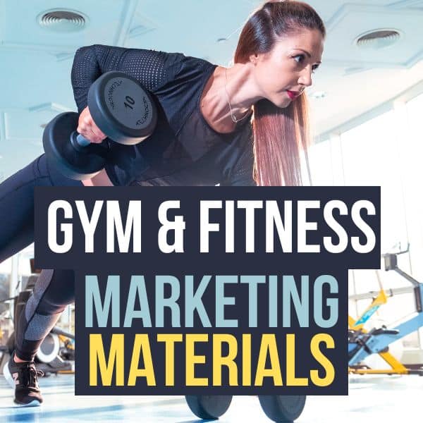 GYM and FITNESS MARKETING MATERIALS