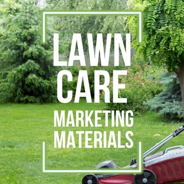 Lawn care marketing Materials