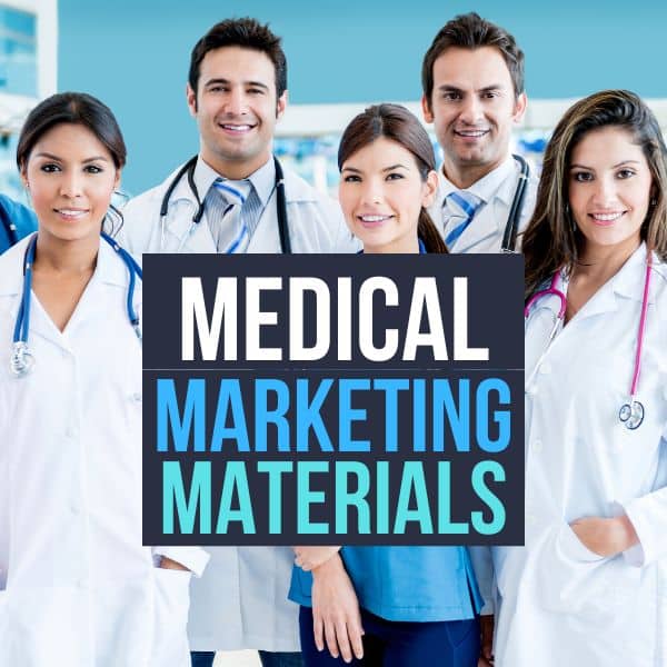 Medical Marketing Materials