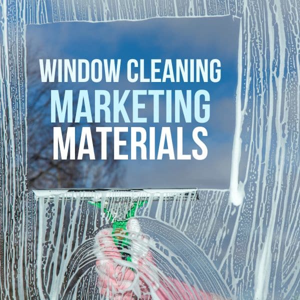 Window Cleaning Marketing Materials