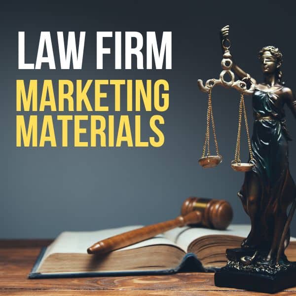 Law Firm Marketing Materials