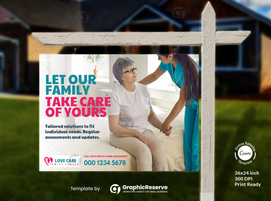 Home Care Yard Sign Template